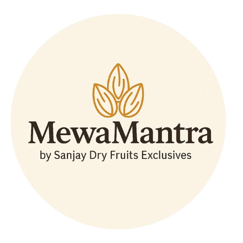 MewaMantra By Sanjay Dry Fruit Exclusives